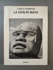 LA CIVILTA' MAYA - J. ERIC S. THOMPSON - EINAUDI
