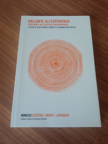 Dall arte all esperienza - dall'arte, all'esperienza.
