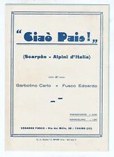 Spartito CIAO PAIS Scarpon Alpini d'Italia - 1933 Garbolino Fusco