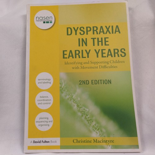 Dyspraxia the early years - in,