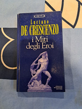 I MITI DEGLI EROI LUCIANO DE
