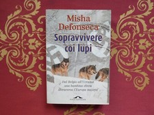 Misha Defonseca sopravvivere