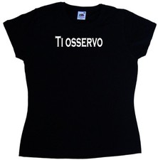 Ti osservo Maglietta Donna