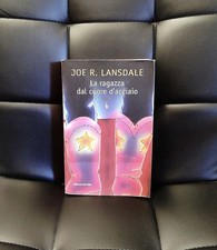La ragazza dal cuore d'acciaio, Joe R. Lansdale (Fanucci, 2007, prima edizione)
