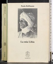 LA MIA LIBIA. PAOLA HOFFMANN