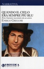 Quando il cielo era sempre