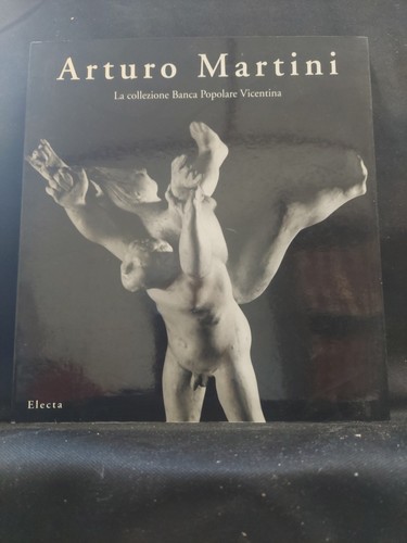 Arturo martini collezione - martini., la