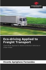 Eco-driving Applied to Freight Transport by Vicente Aprigliano Fernandes Paperba