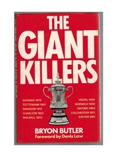 Bryon Butler The Giant Killers Pelham 1982 FA Cup Soccer