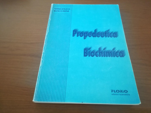 Propedeutica biochimica - biochimica,