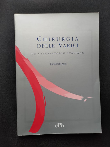 Chirurgia delle varici - ., un