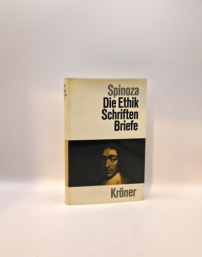 Spinoza die ethik schriften - die,