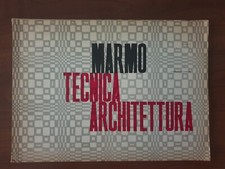 Rivista Marmo Tecnica Architettura 1960 (NCL11)
