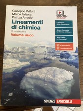 Lineamenti di chimica. Quarta edizione, volume unico. Valitutti, Falasca, Amadio