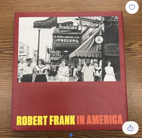Robert frank america photo - frank:, in