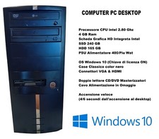 OFFERTA PC DESKTOP - COMPUTER INTEL 2,80 Ghz 4GB RAM SSD240GB HDD164GB WINDOWS10