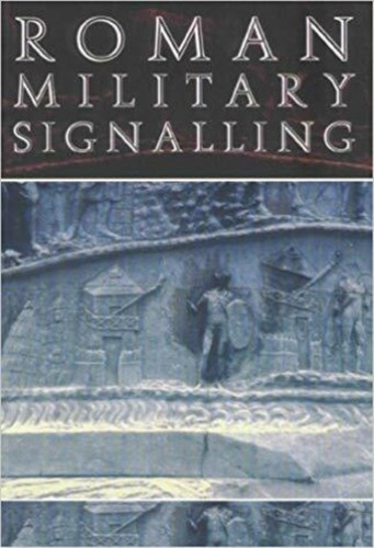 Roman military signalling - roman,