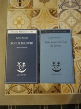 Carlo Rovelli, buchi Bianchi E