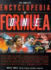 The Complete Encyclopedia of Formula One: The Ultimate Guide to the World's M.