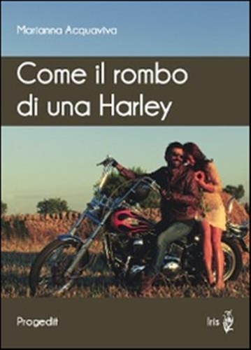 Come rombo una harley - il,
