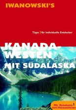 KANADA-WESTEN mit SÜDALASKA