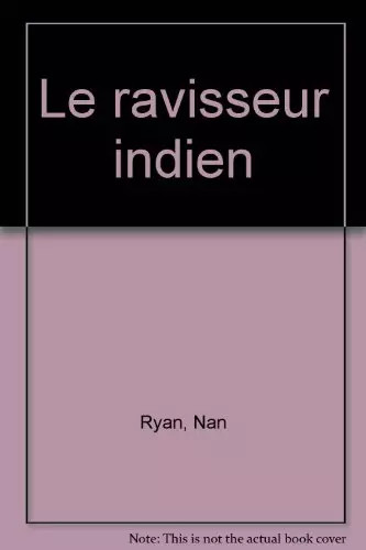 Ravisseur indien nan ryan - ravisseur,