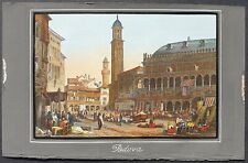 stampa antica 1830 colori acquerello acciaio Padova veduta piazza frutta