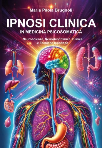 Libro ipnosi clinica - ipnosi,