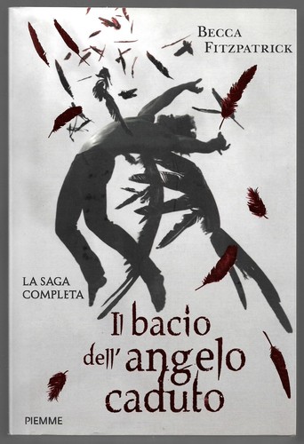 Bacio dell angelo caduto - il,