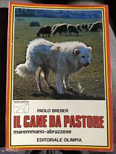 Breber Il cane da pastore maremmano- abruzzese