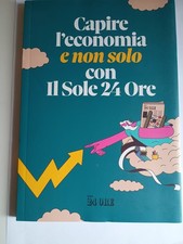 Capire L' Economia E Non Solo