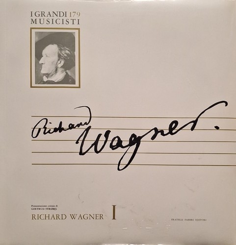 Richard wagner i grandi - wagner,