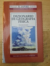 E2 DIZIONARIO DI GEOGRAFIA FISICA FULVIO FULVI 1996 TASCABILI ECONOMICI NEWTON