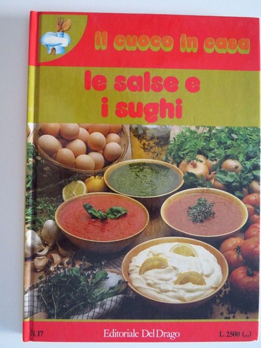 Salse sughi il - e, i