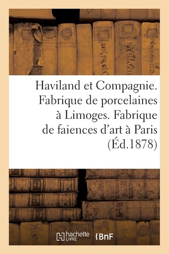 Haviland compagnie - et,