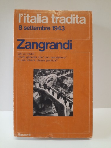 Italia tradita settembre - l'italia,