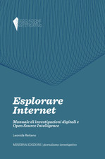 Libri Leonida Reitano - Esplorare Internet. Manuale Di Investigazioni Digitali E