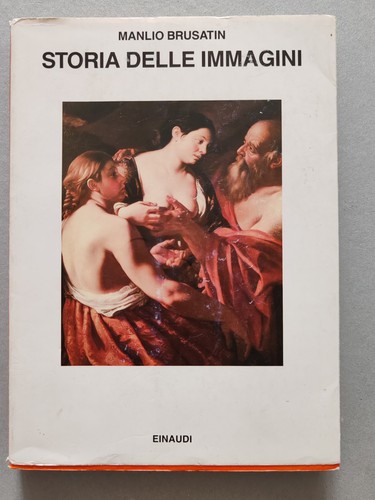 Brusatin storia delle - brusatin,