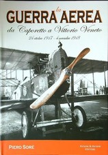 LA GUERRA AEREA DA CAPORETTO A