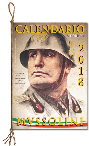 Calendario mussolini 2018 - mussolini,