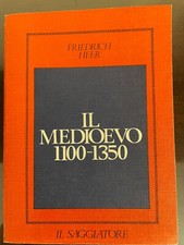 Il Medioevo 1100-1350 [1971]