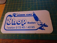 ADESIVO VINTAGE STICKER KLEBEr  hobie cat shop baden