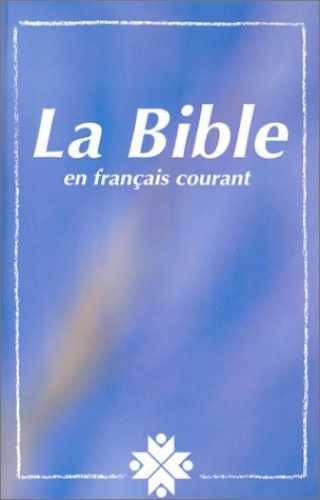 Bible français courant - la, en