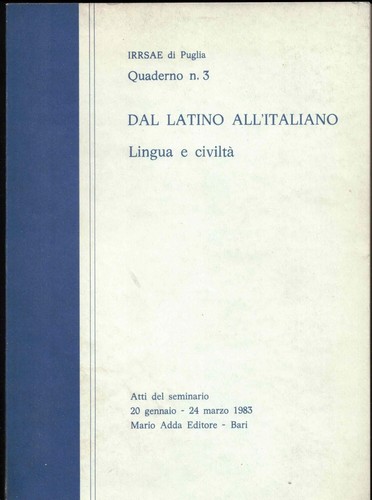 Dal latino all italiano lingua - latino, all'italiano