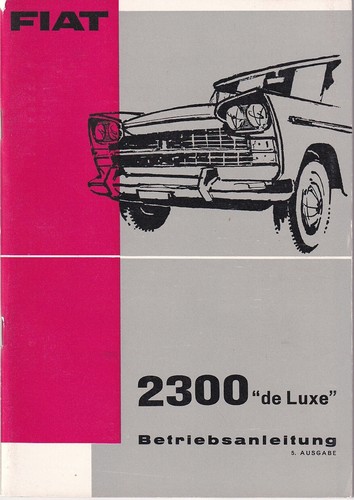Fiat 2300 luxe manuale uso - fiat,