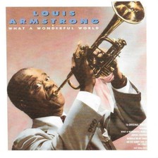 Louis Armstrong  - What A