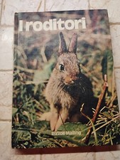 M.CASSANI E L.RINETTI-I RODITORI-1977.RIZZOLI MAILING-CONOSCERE GLI ANIMALI.