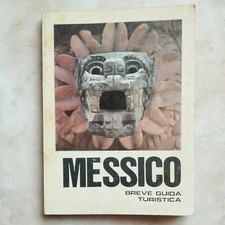  MESSICO - Breve guida turistica - II Ediz 1976 - Ediz Worldfriends - E35