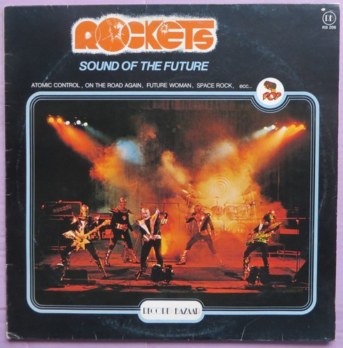 Rockets sound the - of, future