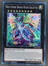 NEO CIPHER DRAGO OCCHI GALATTICI  Super Rara in Italiano RATE-IT049 YUGIOH
